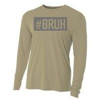 Bruh Meme Funny Saying Brother Greeting Gifts Cooling Performance Long Sleeve Crew