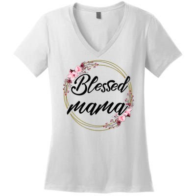 Blessed Mama Floral Wreath Roses Mother'S Day Lover Women's V-Neck T-Shirt