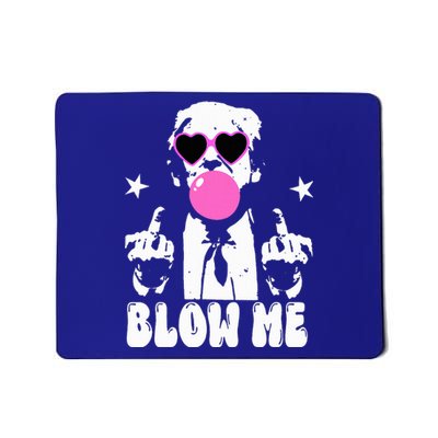 Blow Me Funny Trump Mousepad