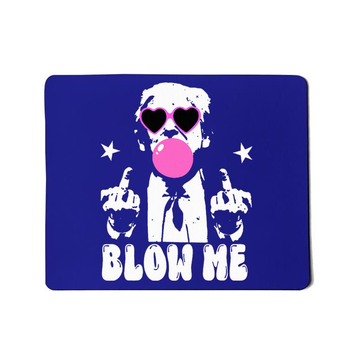 Blow Me Funny Trump Mousepad