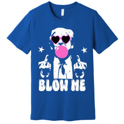 Blow Me Funny Trump Premium T-Shirt