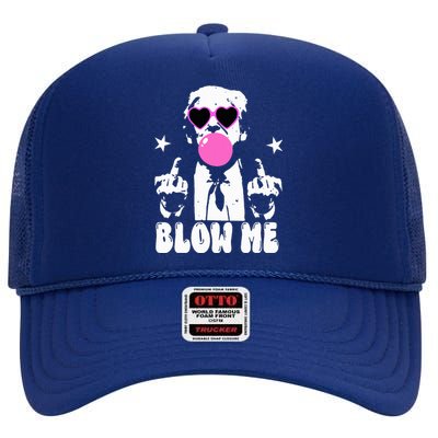 Blow Me Funny Trump High Crown Mesh Back Trucker Hat