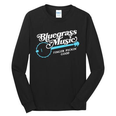 Bluegrass Music Finger Pickin Good Banjo Design Graphic Tall Long Sleeve T-Shirt