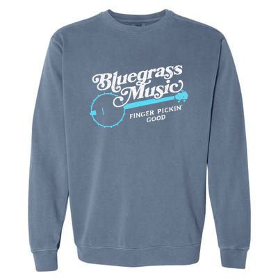 Bluegrass Music Finger Pickin Good Banjo Design Graphic Garment-Dyed Sweatshirt