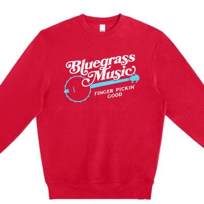 Bluegrass Music Finger Pickin Good Banjo Design Graphic Premium Crewneck Sweatshirt