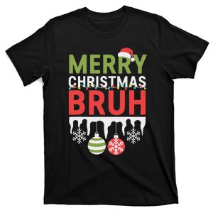 Bruh Meme Funny Saying Bro Greeting Ns Christmas T-Shirt