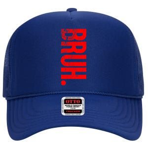 Bruh Meme Funny Saying Brother Greeting Teens Boys High Crown Mesh Back Trucker Hat