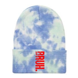 Bruh Meme Funny Saying Brother Greeting Teens Boys Tie Dye 12in Knit Beanie