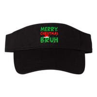 Bruh Meme Funny Saying Bro Greeting Teens Boy Christmas Valucap Bio-Washed Visor