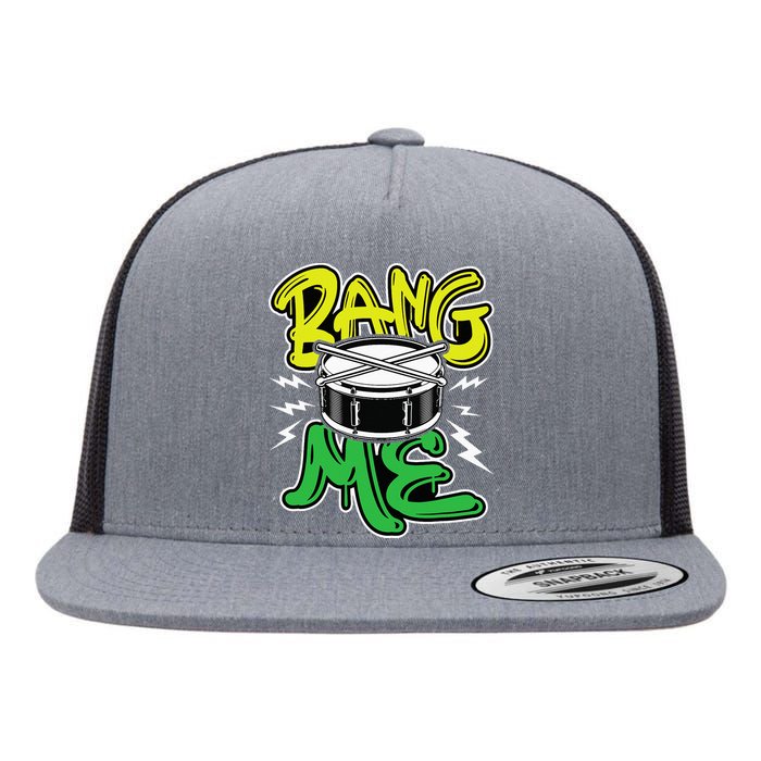 Bang Me Funny Percussionist Drums Musician Snare Drummer Flat Bill Trucker Hat