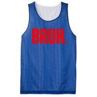 Bruh Meme Funny Saying Brother Greeting Teens Funny Gift Mesh Reversible Basketball Jersey Tank