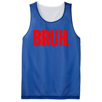 Bruh Meme Funny Saying Brother Greeting Teens Funny Gift Mesh Reversible Basketball Jersey Tank