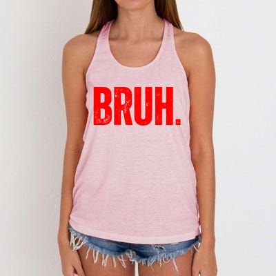 Bruh Meme Funny Saying Brother Greeting Teens Funny Gift Women's Knotted Racerback Tank