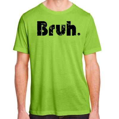 Bruh Meme Funny Saying Brother Greeting Teens Gift Adult ChromaSoft Performance T-Shirt