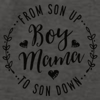 Boy Mama From Son Up To Sun Down MotherS Day Funny Mom Vector Backpack