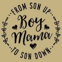 Boy Mama From Son Up To Sun Down MotherS Day Funny Mom Cooling Performance Crew T-Shirt