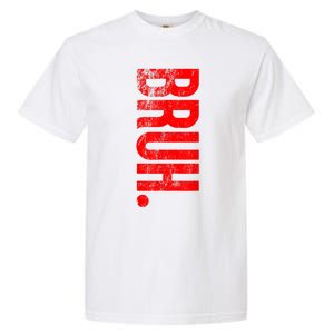 Bruh Meme Funny Saying Brother Greeting Teens Gift Garment-Dyed Heavyweight T-Shirt