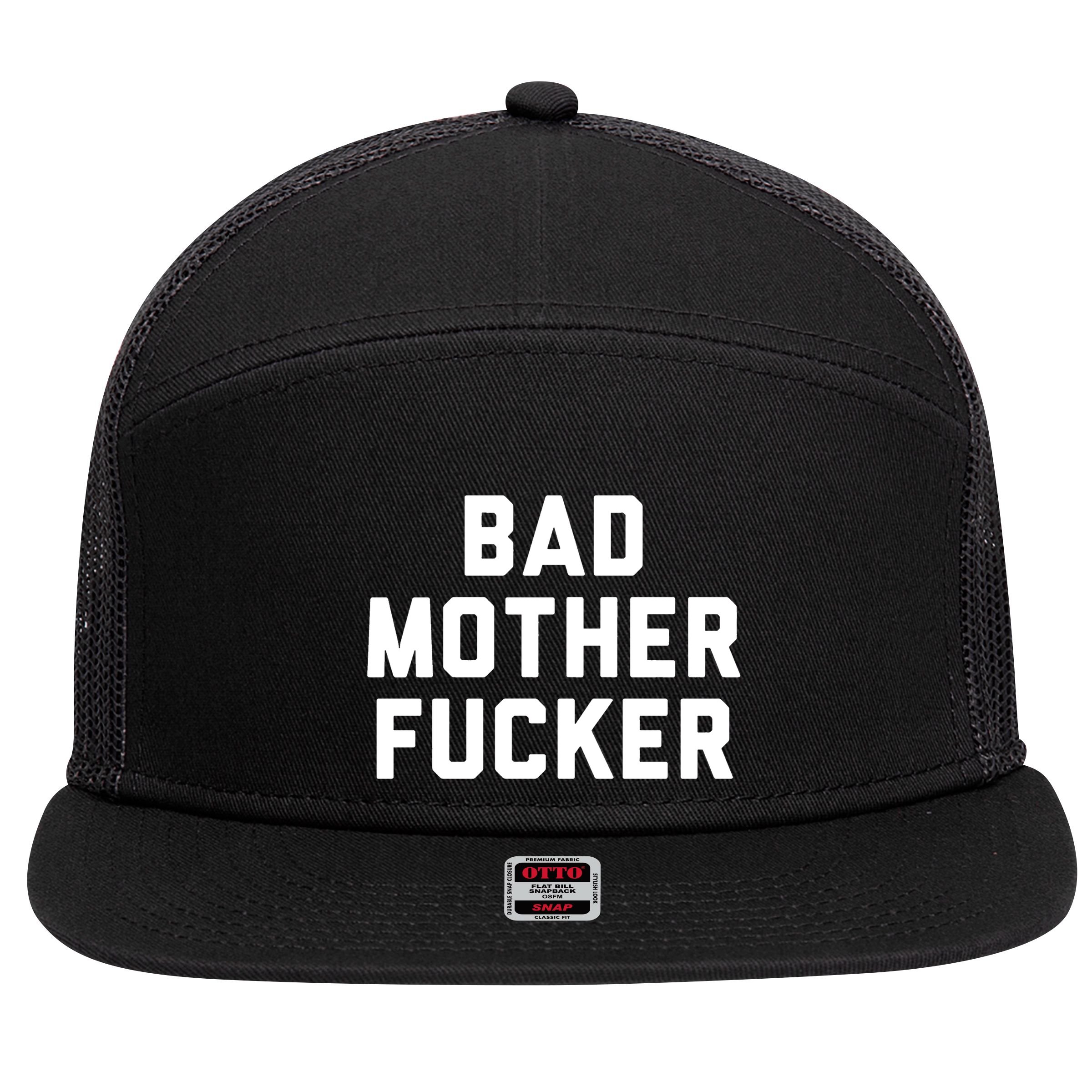 Bad Mother Fucker 7 Panel Mesh Trucker Snapback Hat