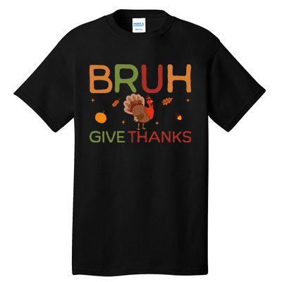 Bruh Meme Funny Thanksgiving Turkey Tall T-Shirt