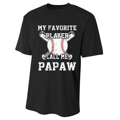 Baseball My Favorite Player Calls Me Papaw Performance Sprint T-Shirt