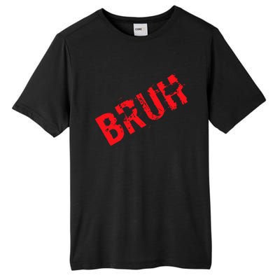 Bruh Meme Funny Saying Brother Greeting Teens Boy Tall Fusion ChromaSoft Performance T-Shirt