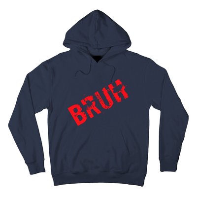 Bruh Meme Funny Saying Brother Greeting Teens Boy Hoodie