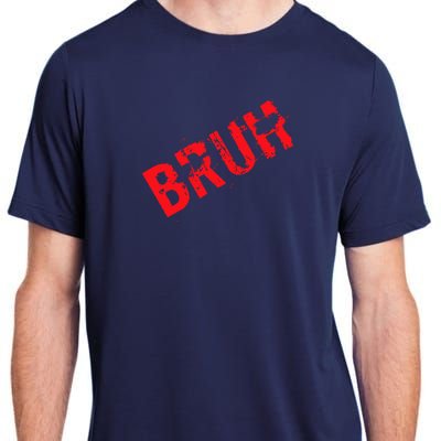 Bruh Meme Funny Saying Brother Greeting Teens Boy Adult ChromaSoft Performance T-Shirt