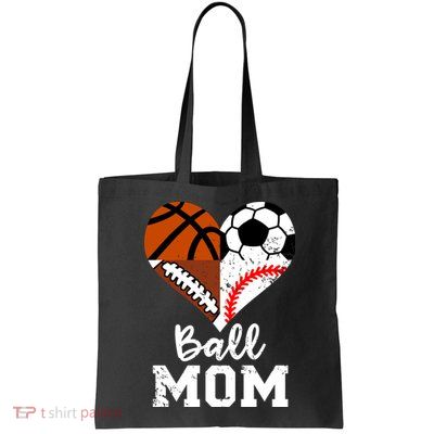 Ball Mom Funny Soccer Football Baseball Basketball Heart Bag