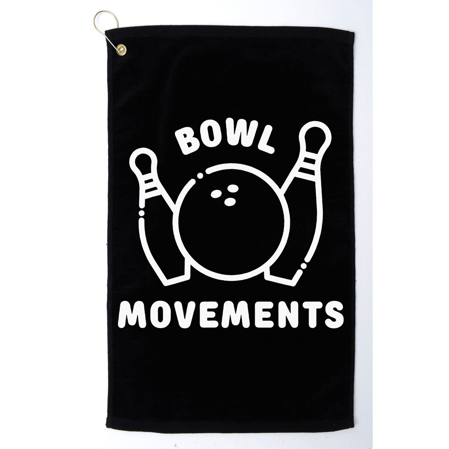Bowl Movements Funny Bowling Team Golf Towel