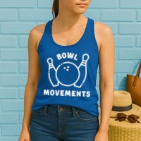 Bowl Movements Funny Bowling Team Womens Tank Top