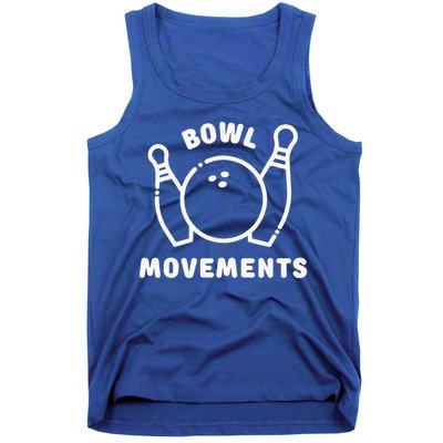 Bowl Movements Funny Bowling Team Tank Top