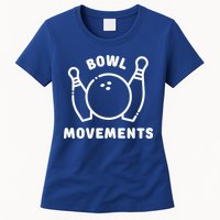 Bowl Movements Funny Bowling Team Womens T-Shirt