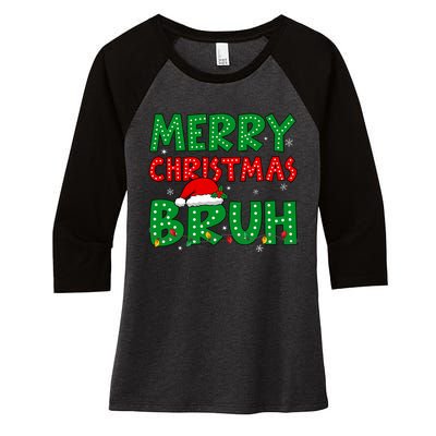 Bruh Meme Funny Saying Bro Greeting Teens Christmas Women's Tri-Blend 3/4-Sleeve Raglan Shirt