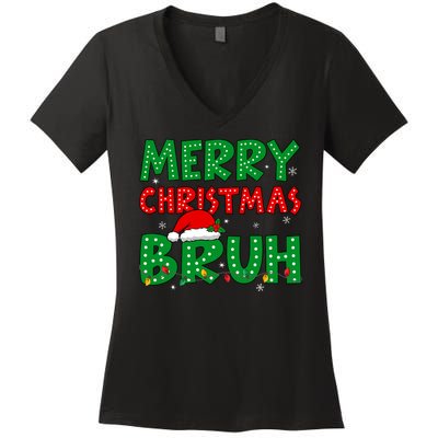 Bruh Meme Funny Saying Bro Greeting Teens Christmas Women's V-Neck T-Shirt