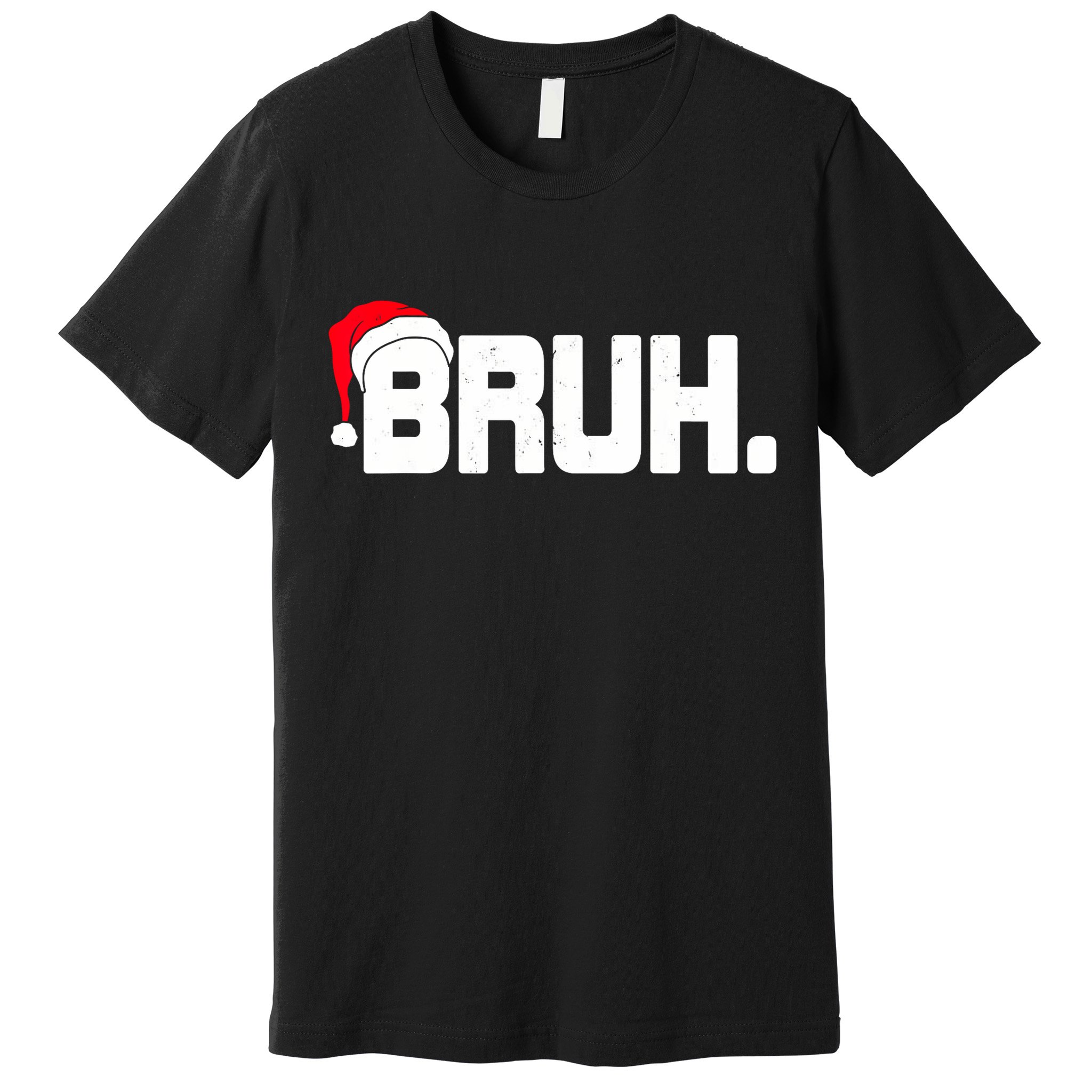 Bruh Meme Funny Christmas Holiday Teens Gifts Santa Hat Premium T-Shirt