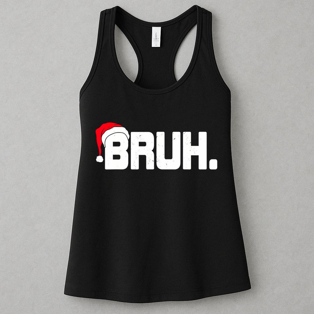 Bruh Meme Funny Christmas Holiday Teens Gifts Santa Hat Womens Tank Top