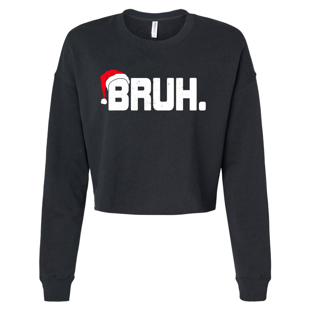 Bruh Meme Funny Christmas Holiday Teens Gifts Santa Hat Cropped Pullover Crew