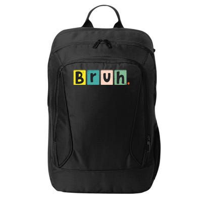 Bruh Meme Funny Saying Brother Greeting Teen City Backpack