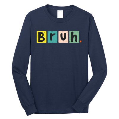 Bruh Meme Funny Saying Brother Greeting Teen Long Sleeve Shirt