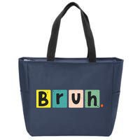 Bruh Meme Funny Saying Brother Greeting Teen Zip Tote Bag