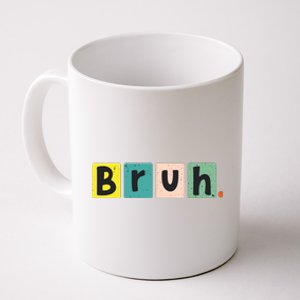 Bruh Meme Funny Saying Brother Greeting Teen Coffee Mug