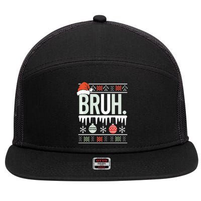 Bruh Meme Funny Christmas Santa Greeting Teens Xmas 7 Panel Mesh Trucker Snapback Hat