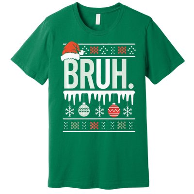 Bruh Meme Funny Christmas Santa Greeting Teens Xmas Premium T-Shirt