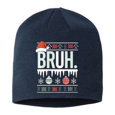 Bruh Meme Funny Christmas Santa Greeting Teens Xmas Sustainable Beanie