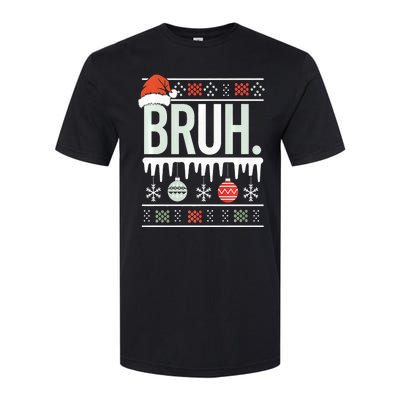 Bruh Meme Funny Christmas Santa Greeting Teens Xmas Softstyle CVC T-Shirt