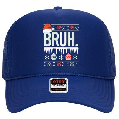 Bruh Meme Funny Christmas Santa Greeting Teens Xmas High Crown Mesh Back Trucker Hat