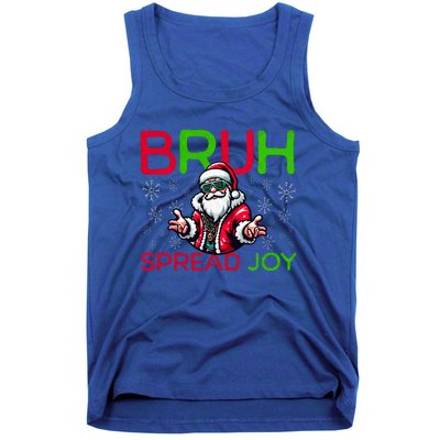 Bruh Meme Funny Christmas  Spread Joy Hip Hop Santa Tank Top