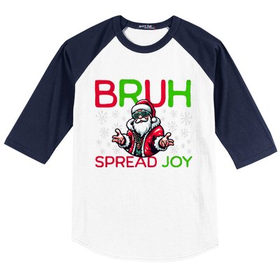 Bruh Meme Funny Christmas  Spread Joy Hip Hop Santa Baseball Sleeve Shirt