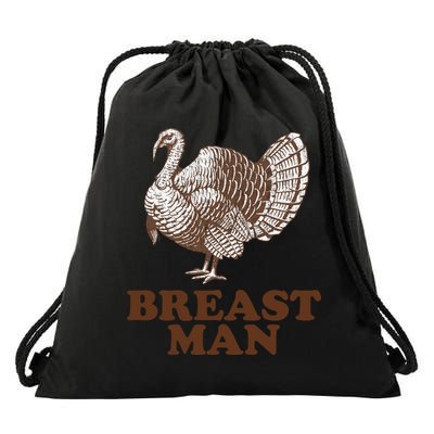Breast Man Funny Turkey Thanksgiving Drawstring Bag
