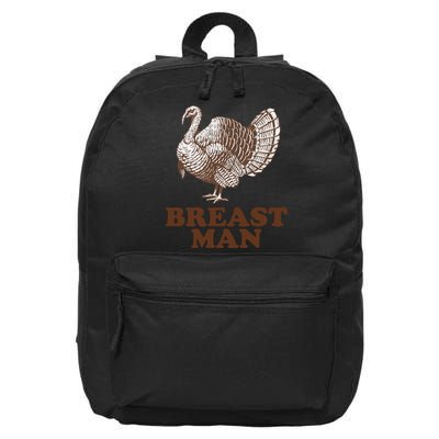 Breast Man Funny Turkey Thanksgiving 16 in Basic Backpack